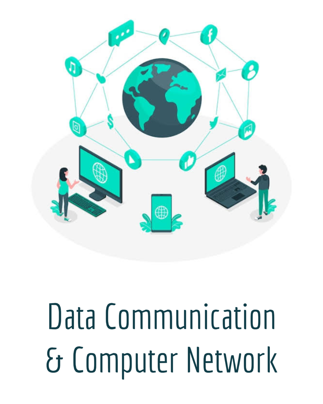 Data Communication & Computer Networks